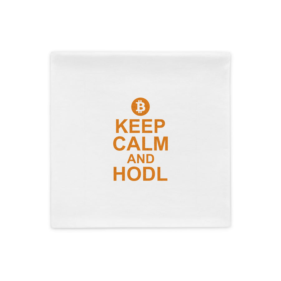 Keep Calm and Hodl - Pillow Case