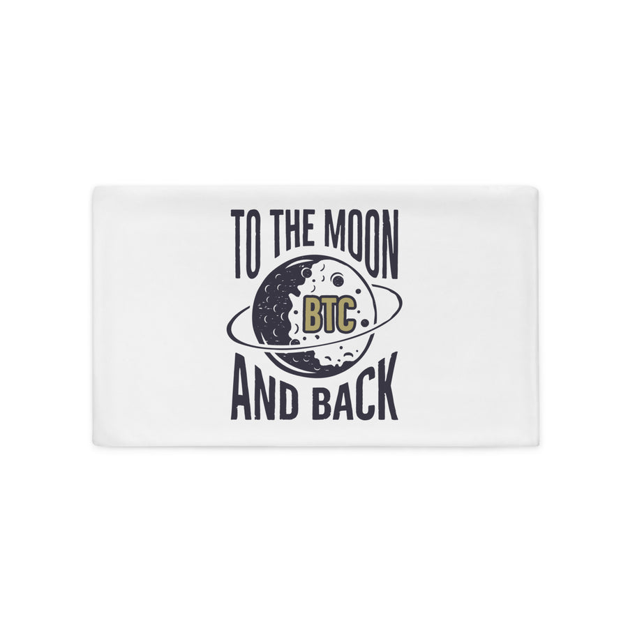 To The Moon and Back - Pillow Case