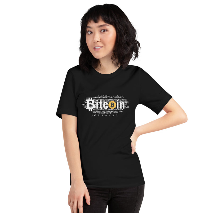 Bitcoin We Trust - T-shirt