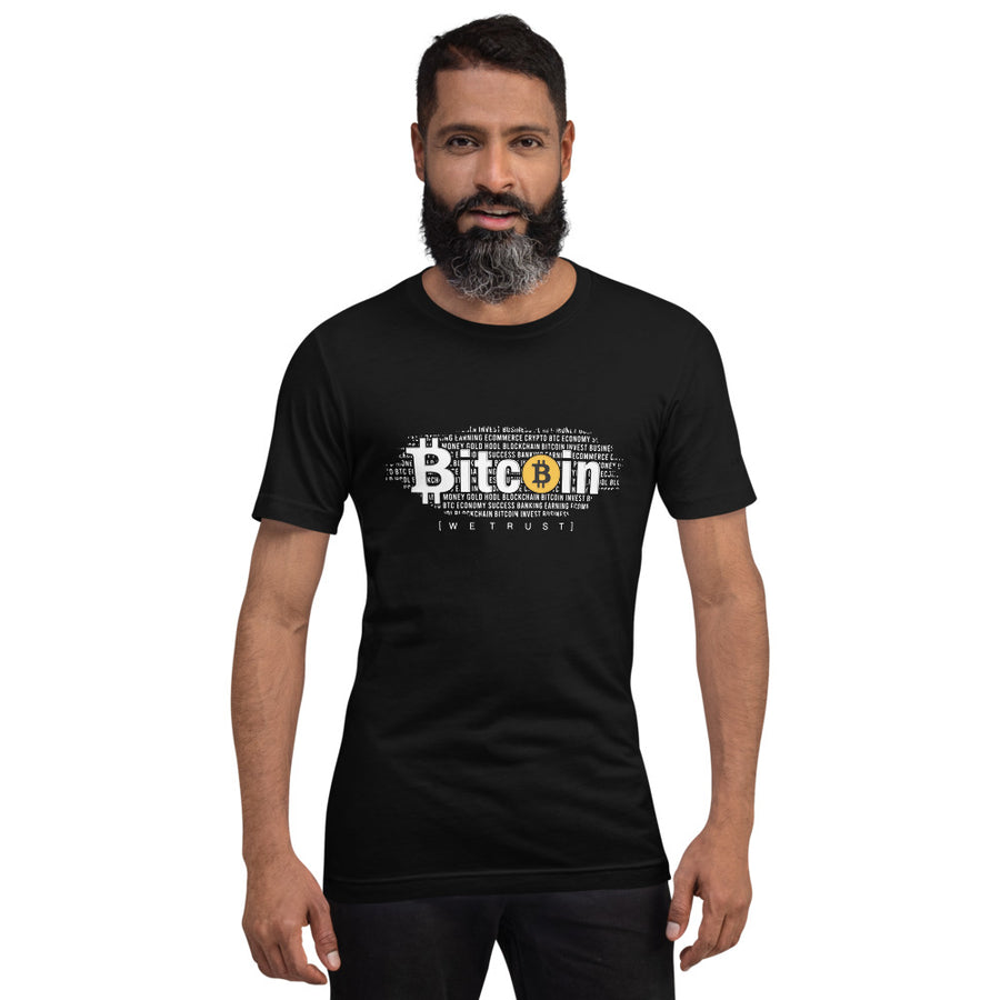 Bitcoin We Trust - T-shirt