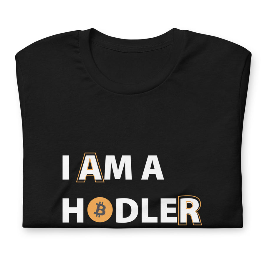 I Am a Hodler - T-shirt