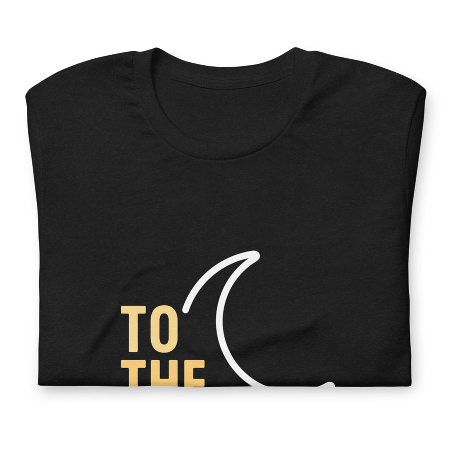 To The Moon - T-shirt